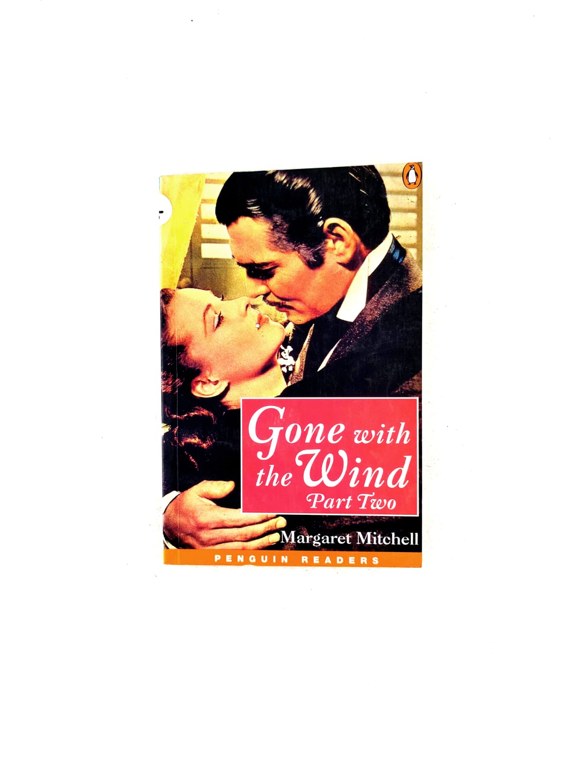 Gone with the wind part two by Margaret Mitchell