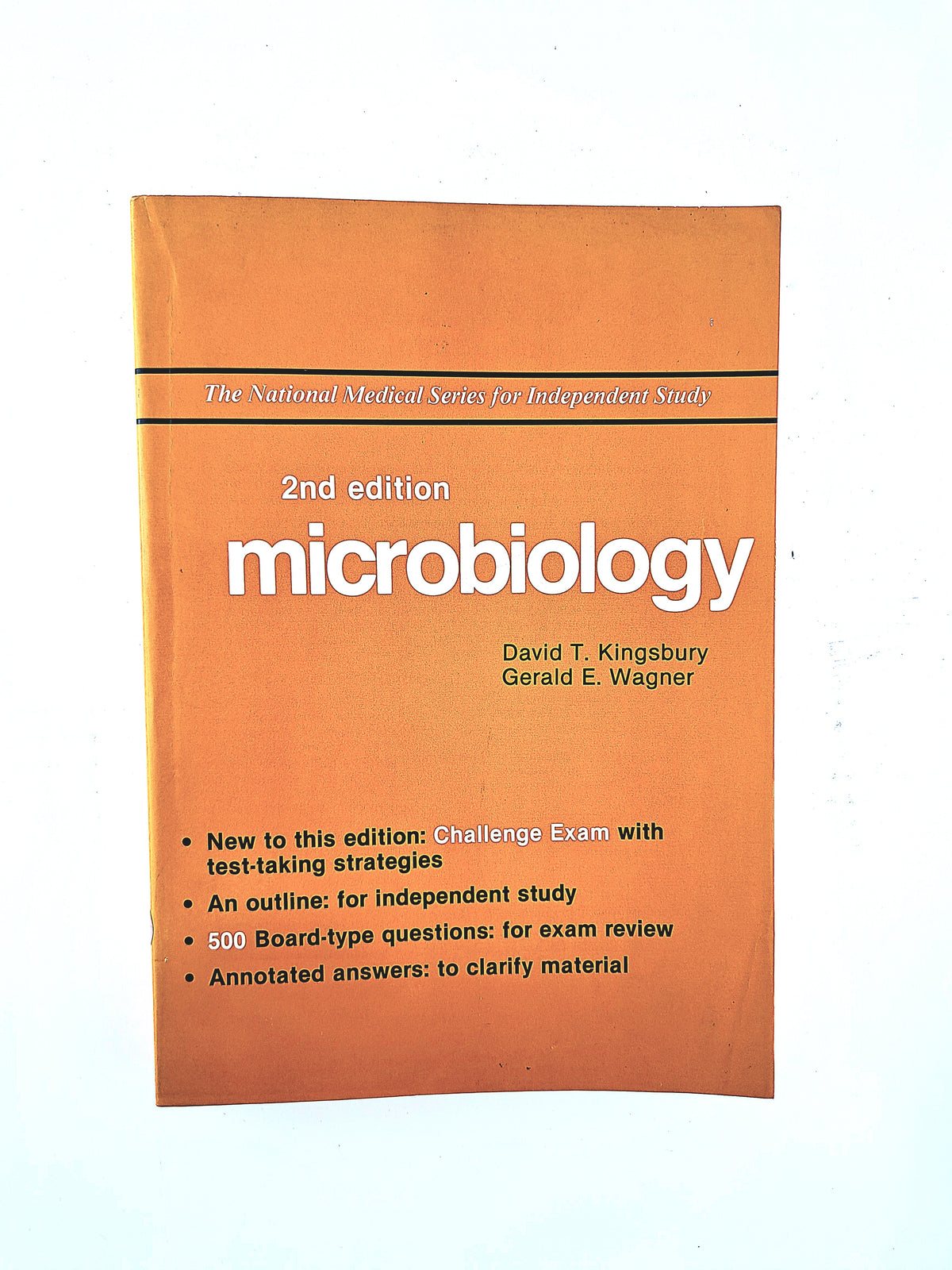 Microbiology 2nd edition by David T Kingsbury Gerald E. Wagner