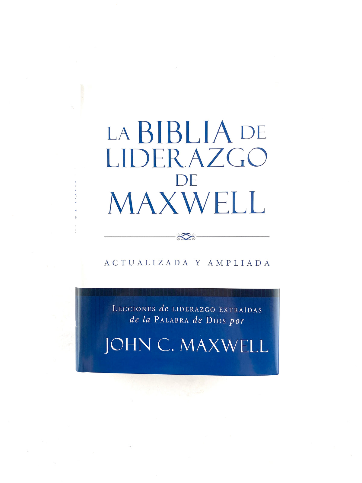 Biblia de liderazgo de Maxwell pasta dura by John Maxwell
