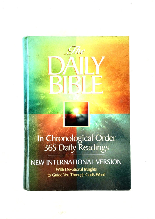 The daily bible in chrological order 365 daily readings