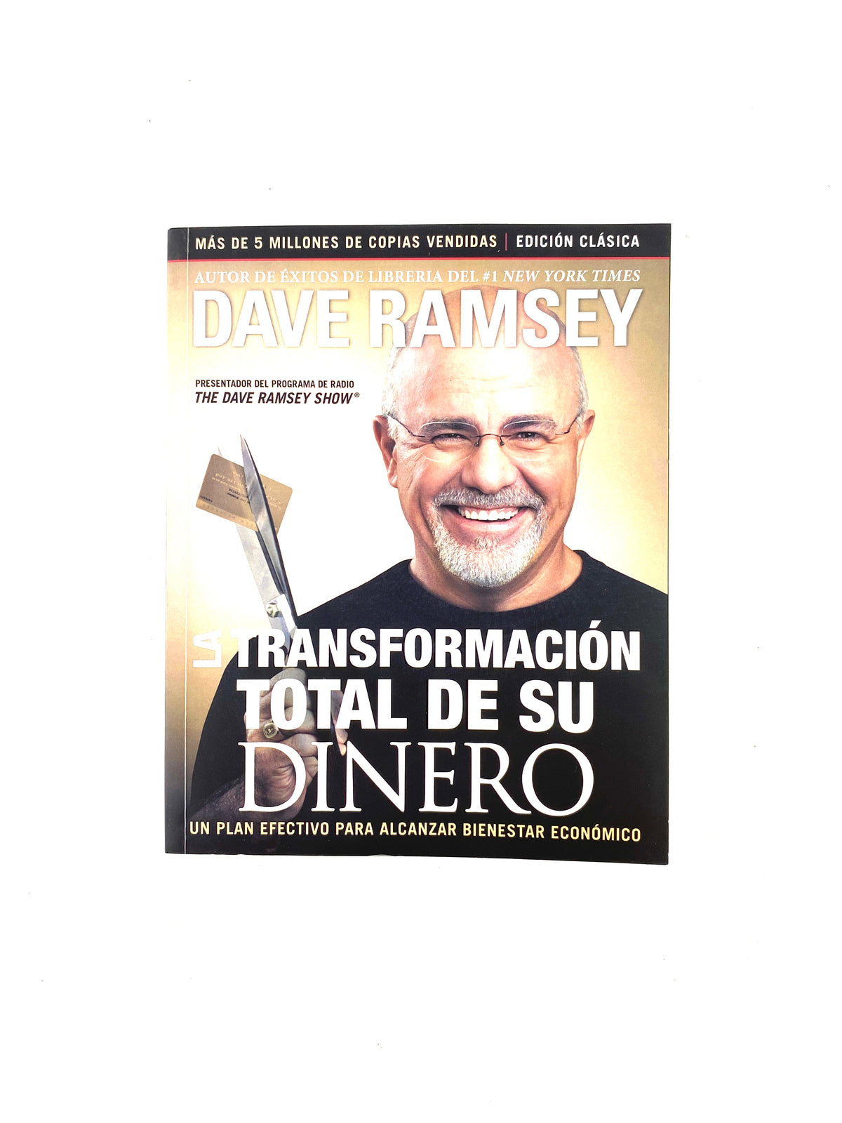 La transformación total de su dinero by Dave Ramsey