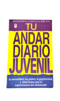 Tu andar diario juvenil by Ministerio caminata bíblica
