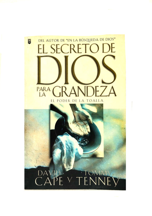 El secreto de Dios es la grandeza