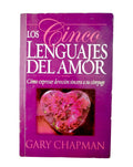 Los 5 lenguajes del amor by Gary Chapman