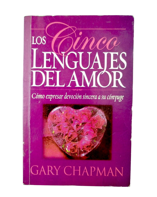 Los 5 lenguajes del amor by Gary Chapman