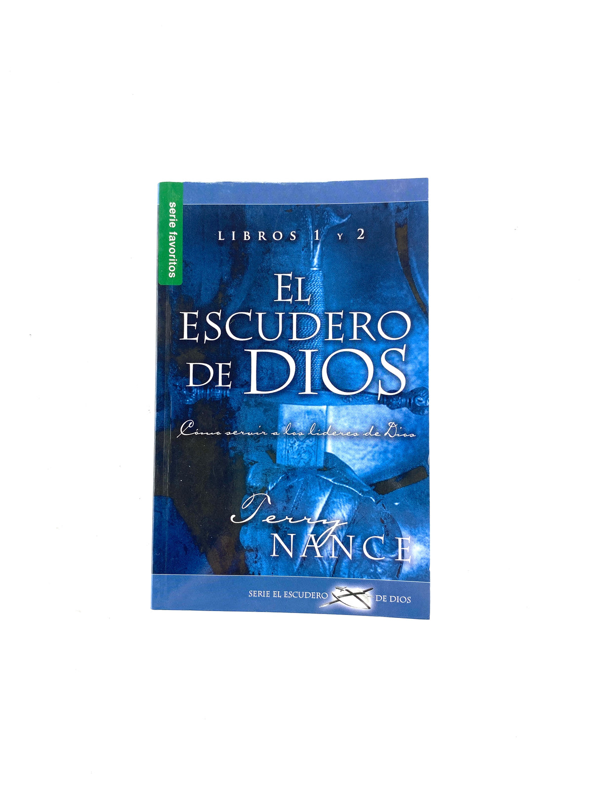 El escudero de Dios libros 1y2 by Terry Nance