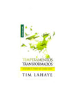Temperamentos transformados by Tim Lahaye