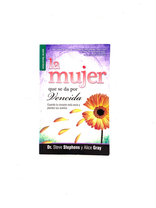 La mujer que se da por vencida