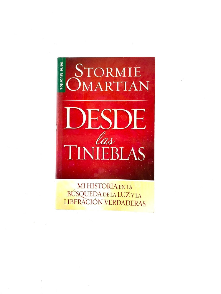 Desde las tinieblas by Stormie Omartian