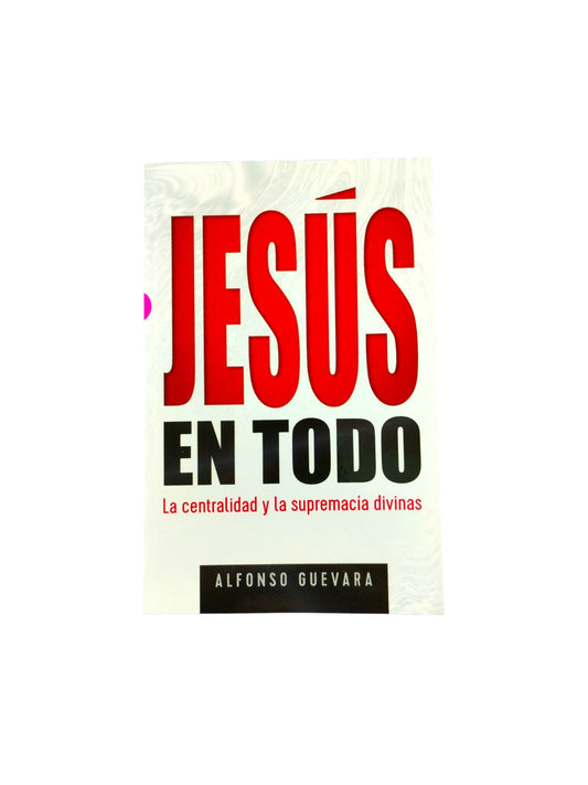 Jesús en todo