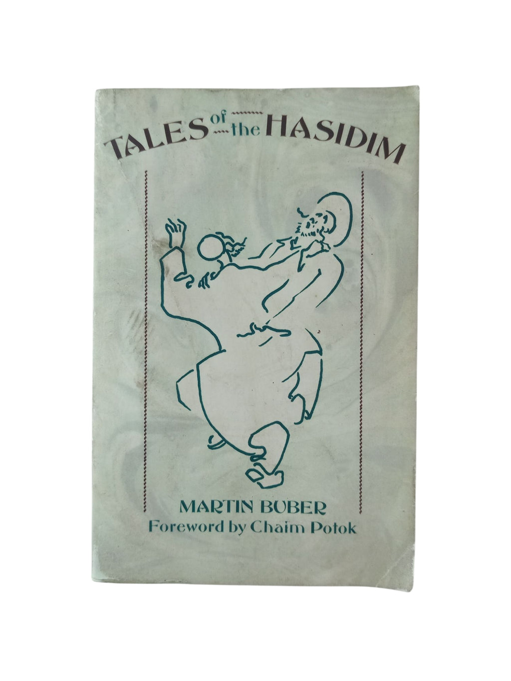 Tales of the hasidim by Martin Buber