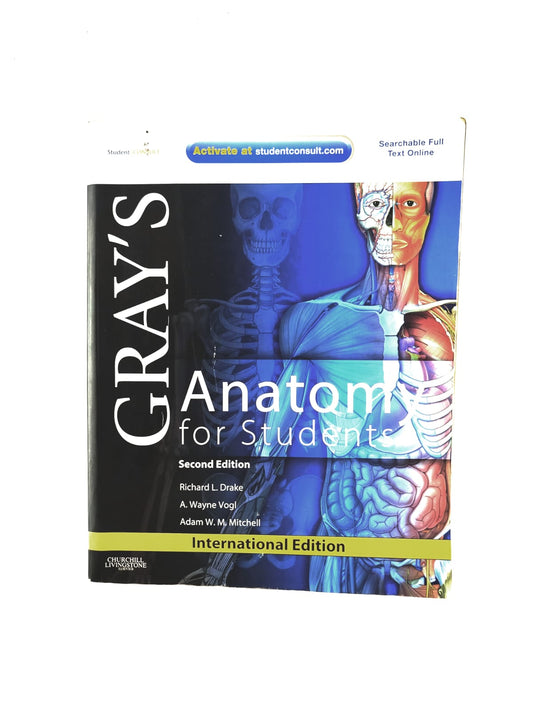 Gray's Anatomy for students second edition