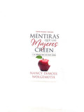 Mentiras que las mujeres creen by Nancy DeMoss Wolgemuth