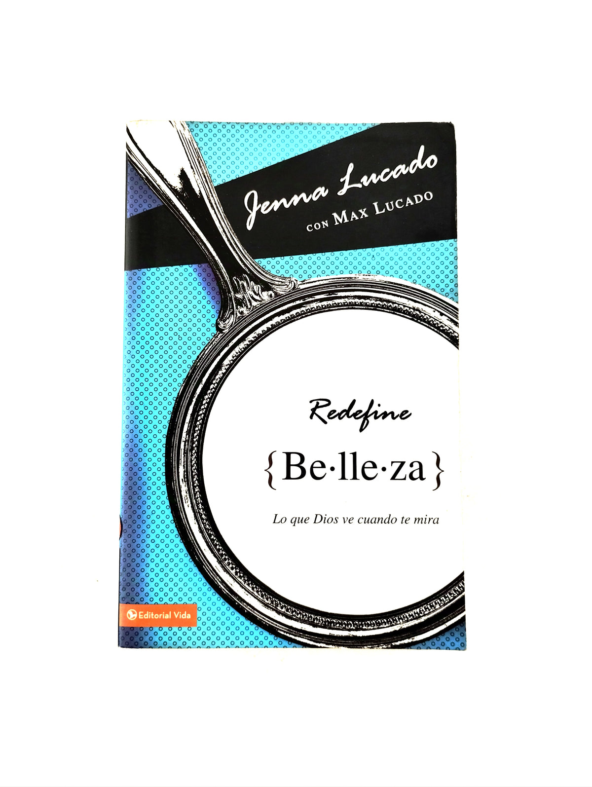Redefine belleza by Jenna lucado