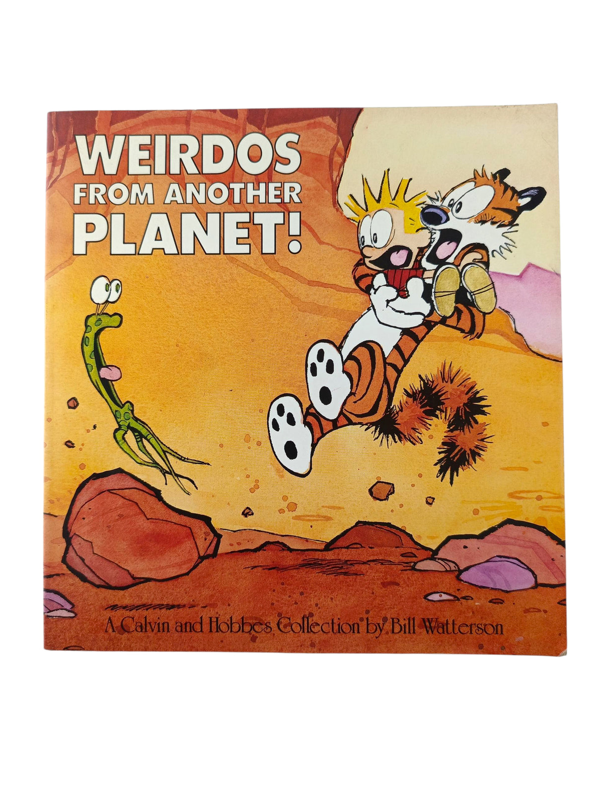 Weirdos from Another Planet!: A Calvin and Hobbes Collection by Bill Watterson