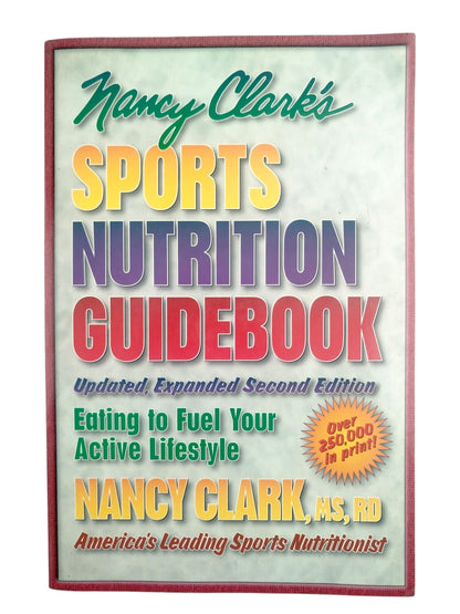 Nancy Clark's Sports Nutrition Guidebook, 2nd Edition by Nancy Clark