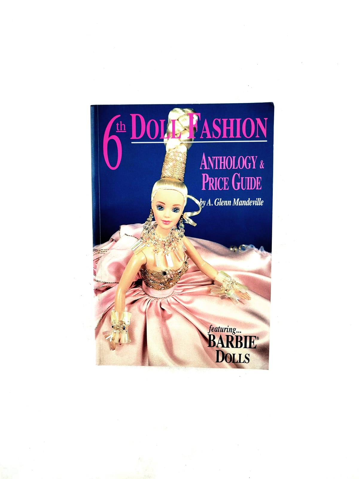 6th Doll Fashion Anthoogy & Price guide