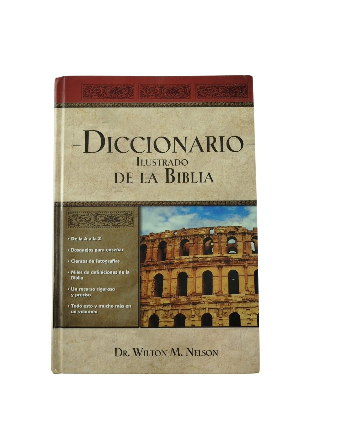 Diccionario ilustrado de la biblia by Dr Wilton M Nelson