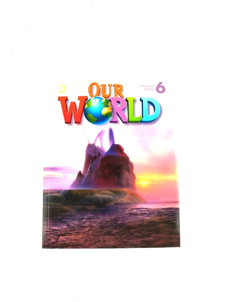 Our world 6 student book by Varios