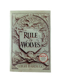Rule of the wolves by Leigh Bardugo