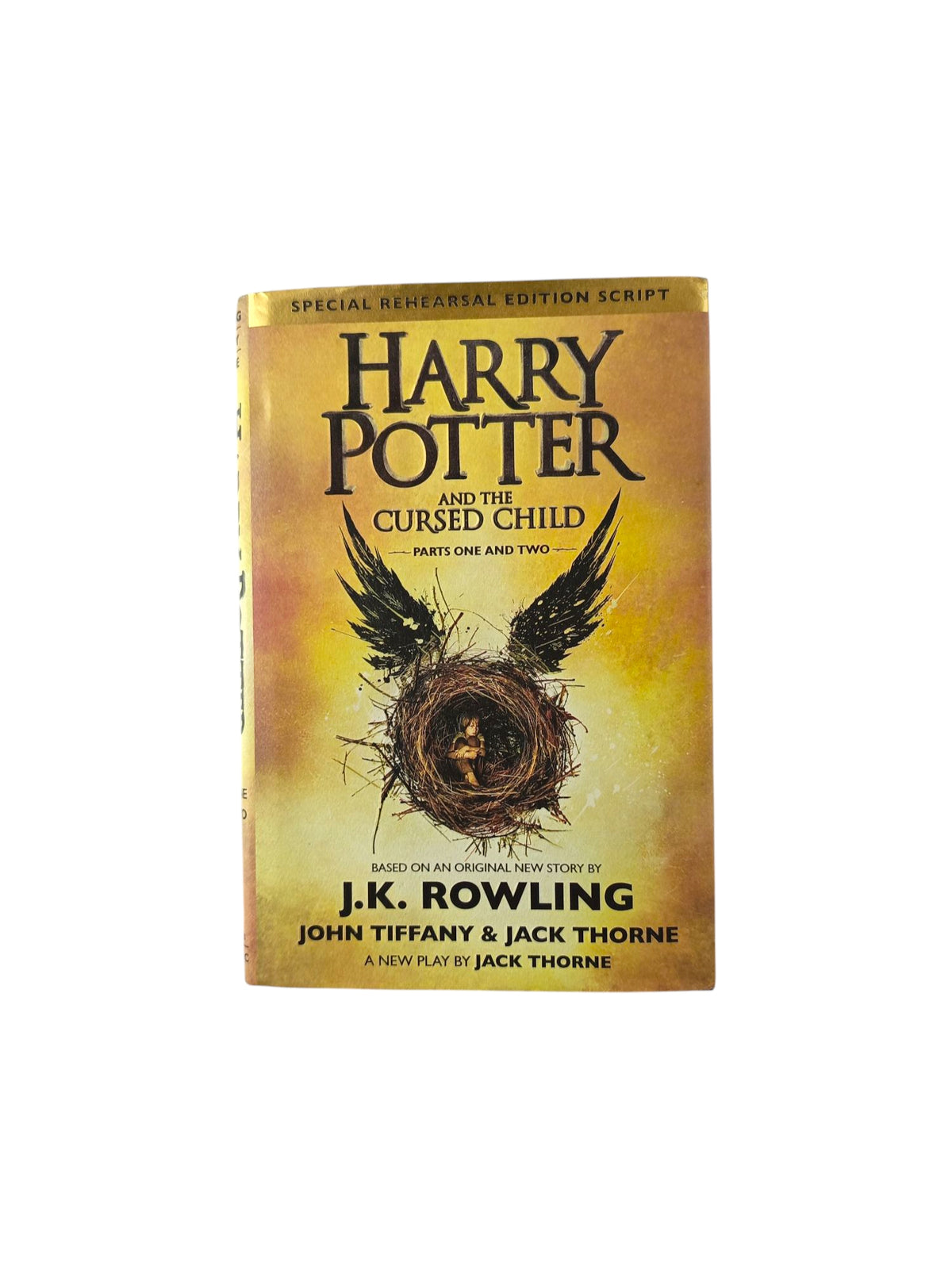 Harry Potter and the cursed child parts one and two by J. K. Rowling