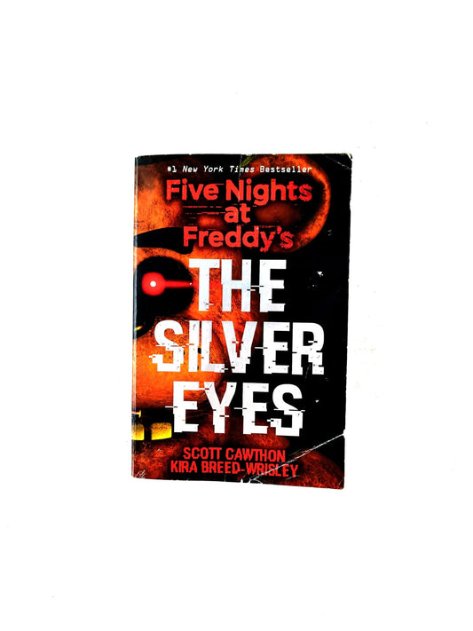 Five nights at Freddy's The silver eyes