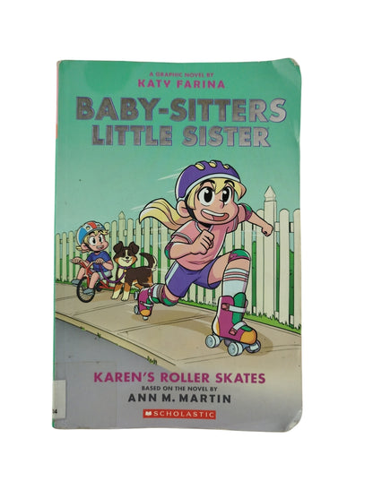 Baby sitters little sister karen´s roller skates by Katy Farina