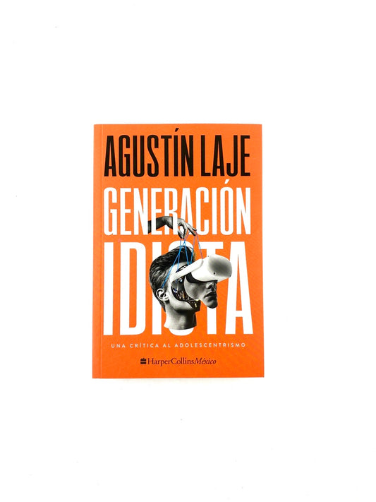 Generación idiota
