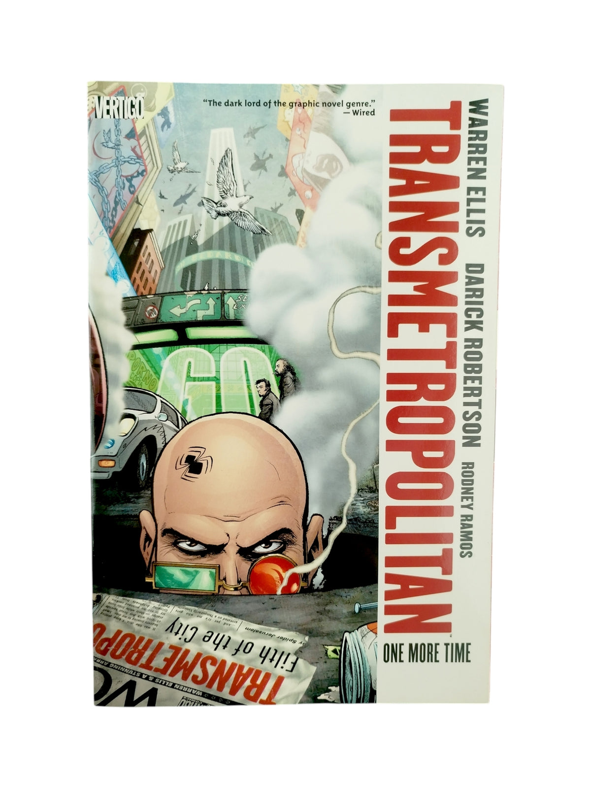 Transmetropolitan 10: One More Time by Warren Ellis Darick Robertson