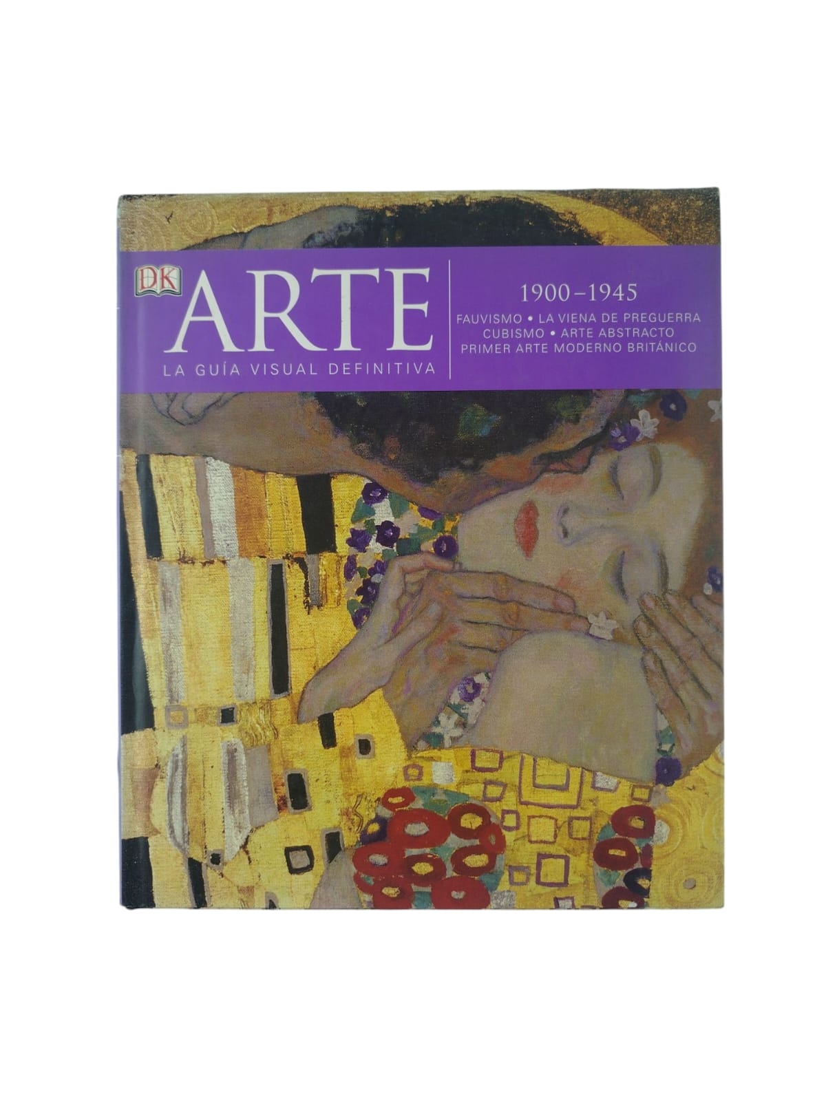 Arte la guía visual definitiva 1900-1945 Fauvismo by DK
