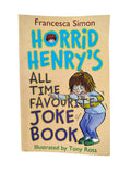 Horrid Henry's All Time Favourite Joke Book by Francesca Simon