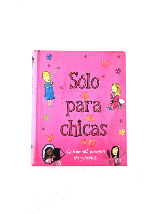 Sólo para chicas by Sarah Delmege