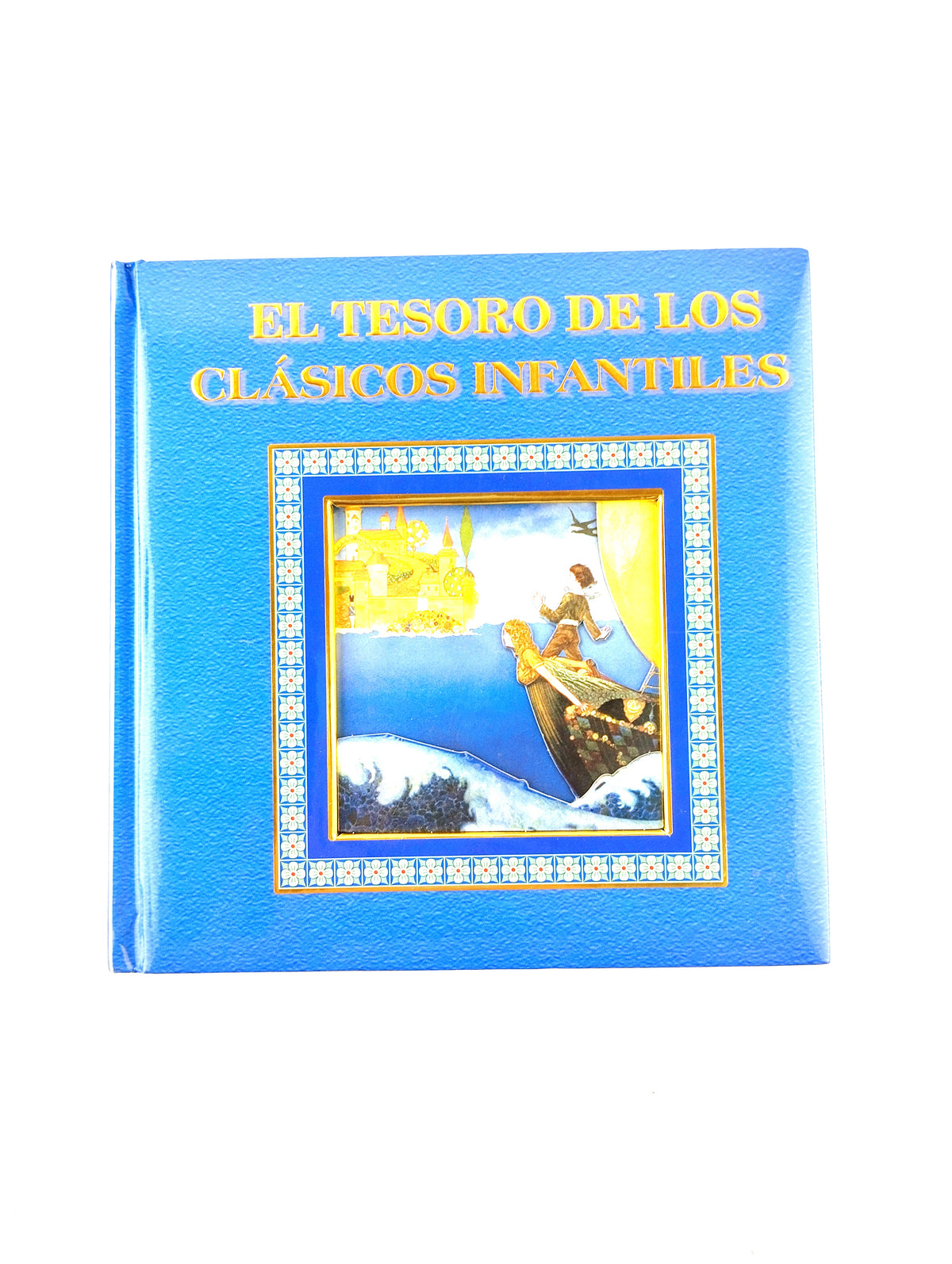 El tesoro de los clásicos infantiles by varios Autores