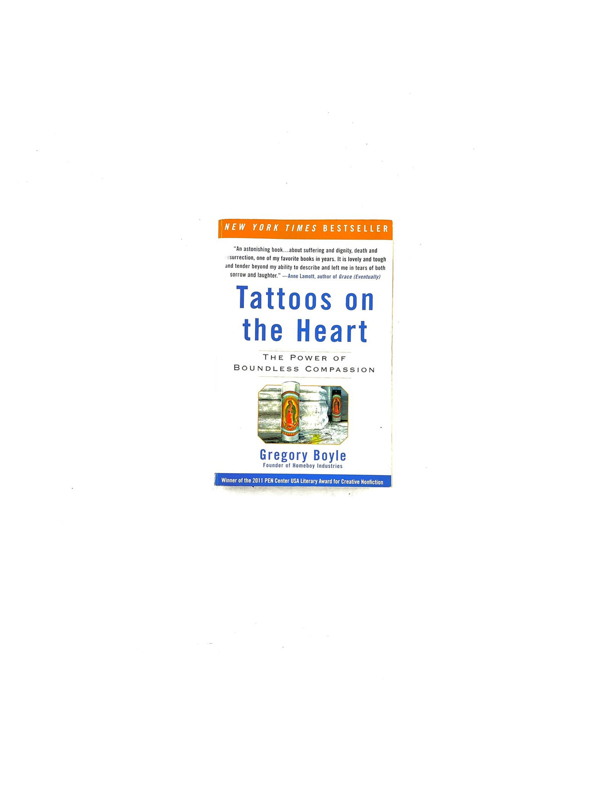Tattos on the heart by Gregory Boyle