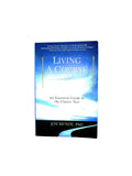 Living a course in miracles by Jon Mundy