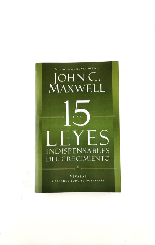 Las15 Leyes Indispensables del Crecimiento Vívalas y alcance todo su potencial