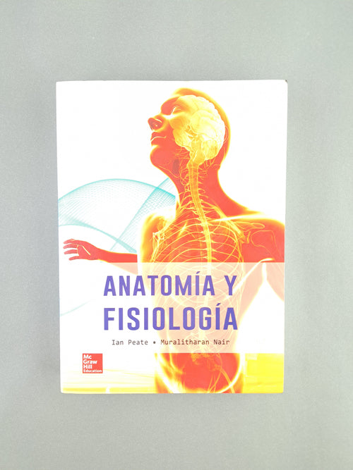 Anatomía y Fisiología by Ian Peate Muralitharan Nair