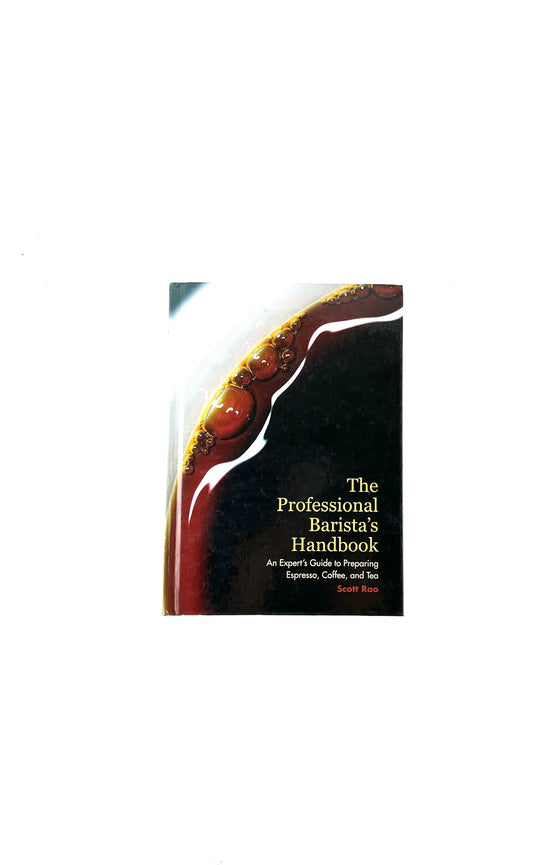 The professional barista's handbook