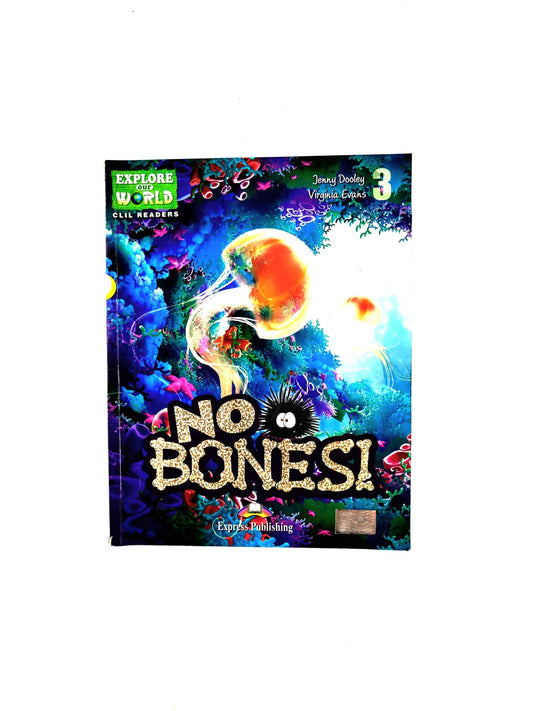 No bones!