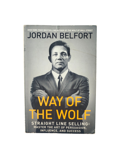 Way of the wolf by Jordan Belfort