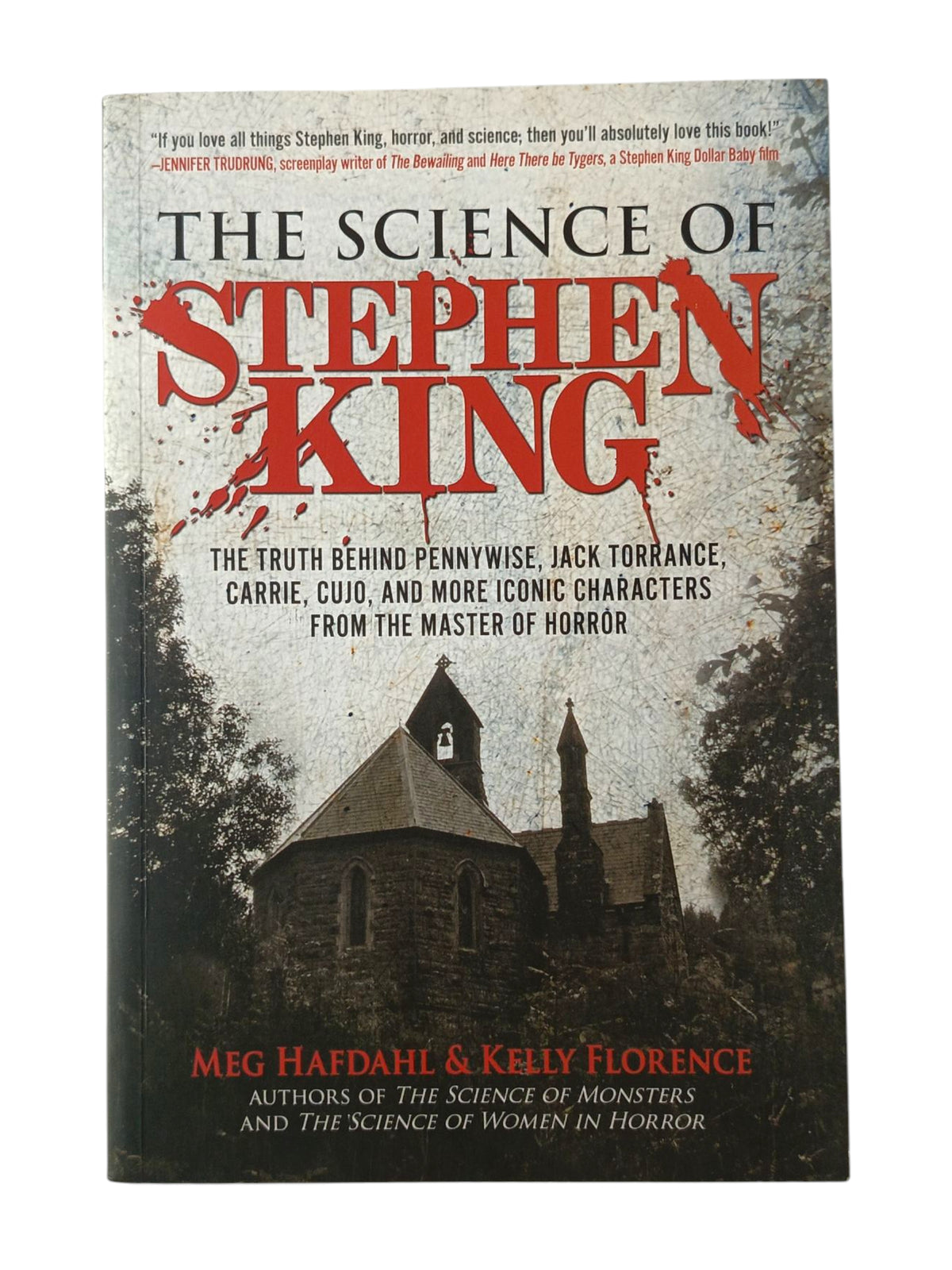 The Science of Stephen King by Meg Hafdahl