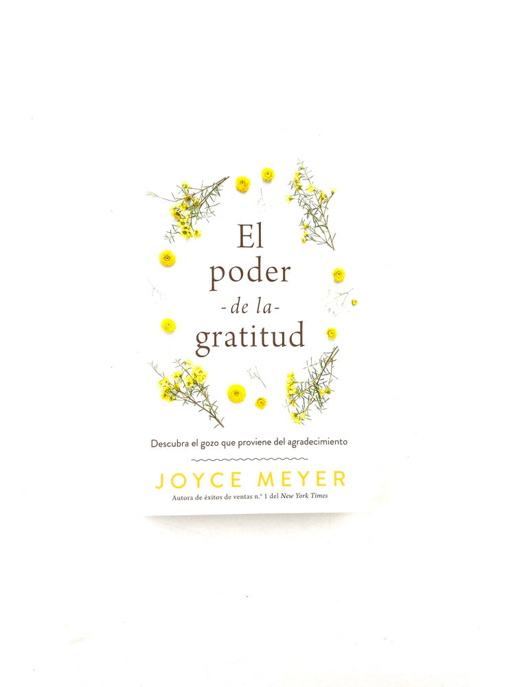 El poder de la gratitud by Joyce Meyer