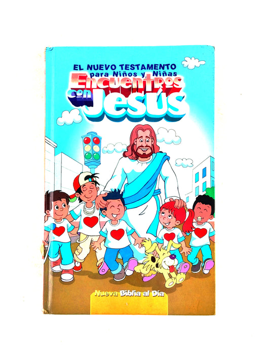 El nuevo testamento para niños y niñas encuentros con Jesús