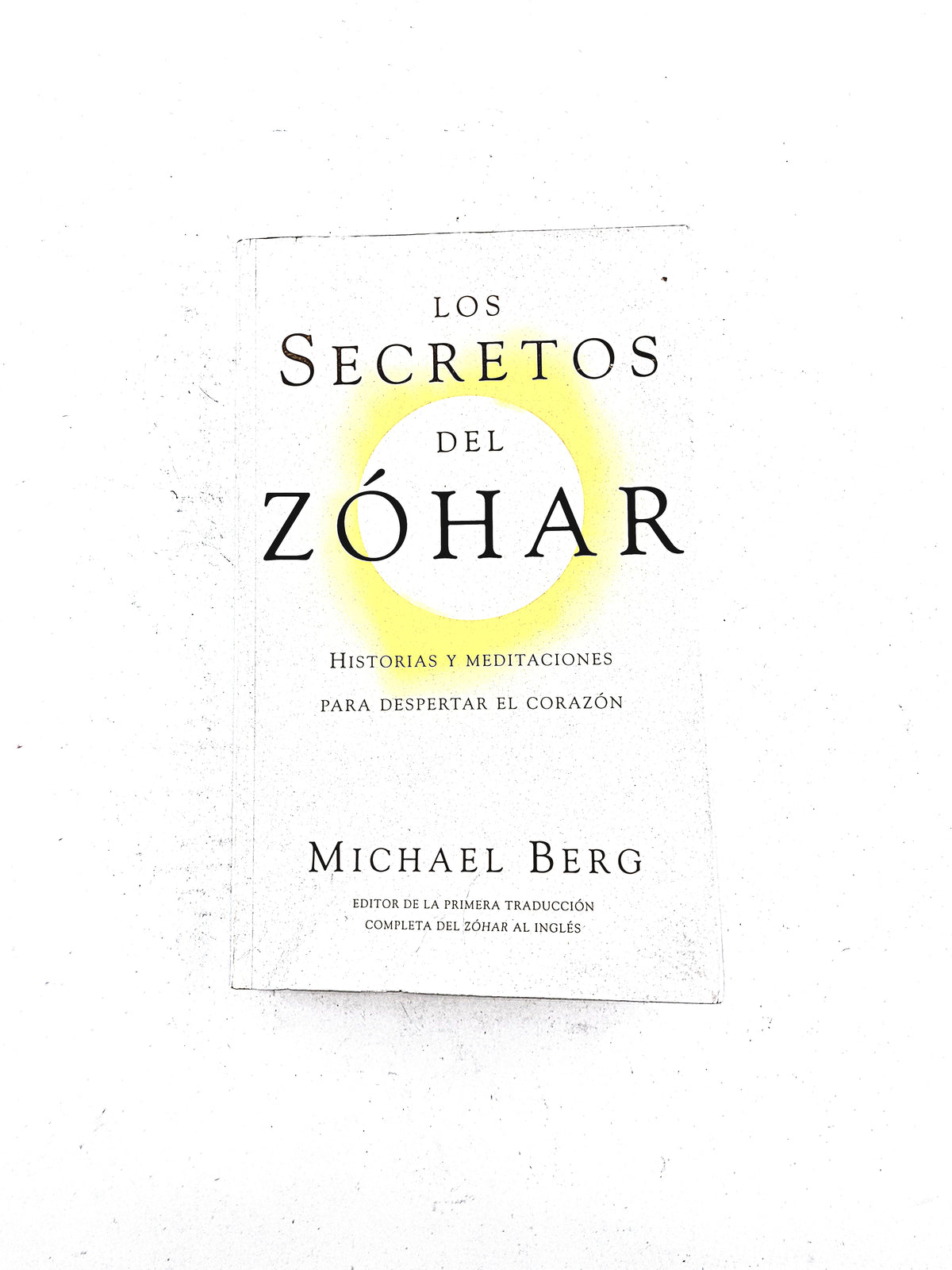 Los secretos del zóhar by Michael Berg