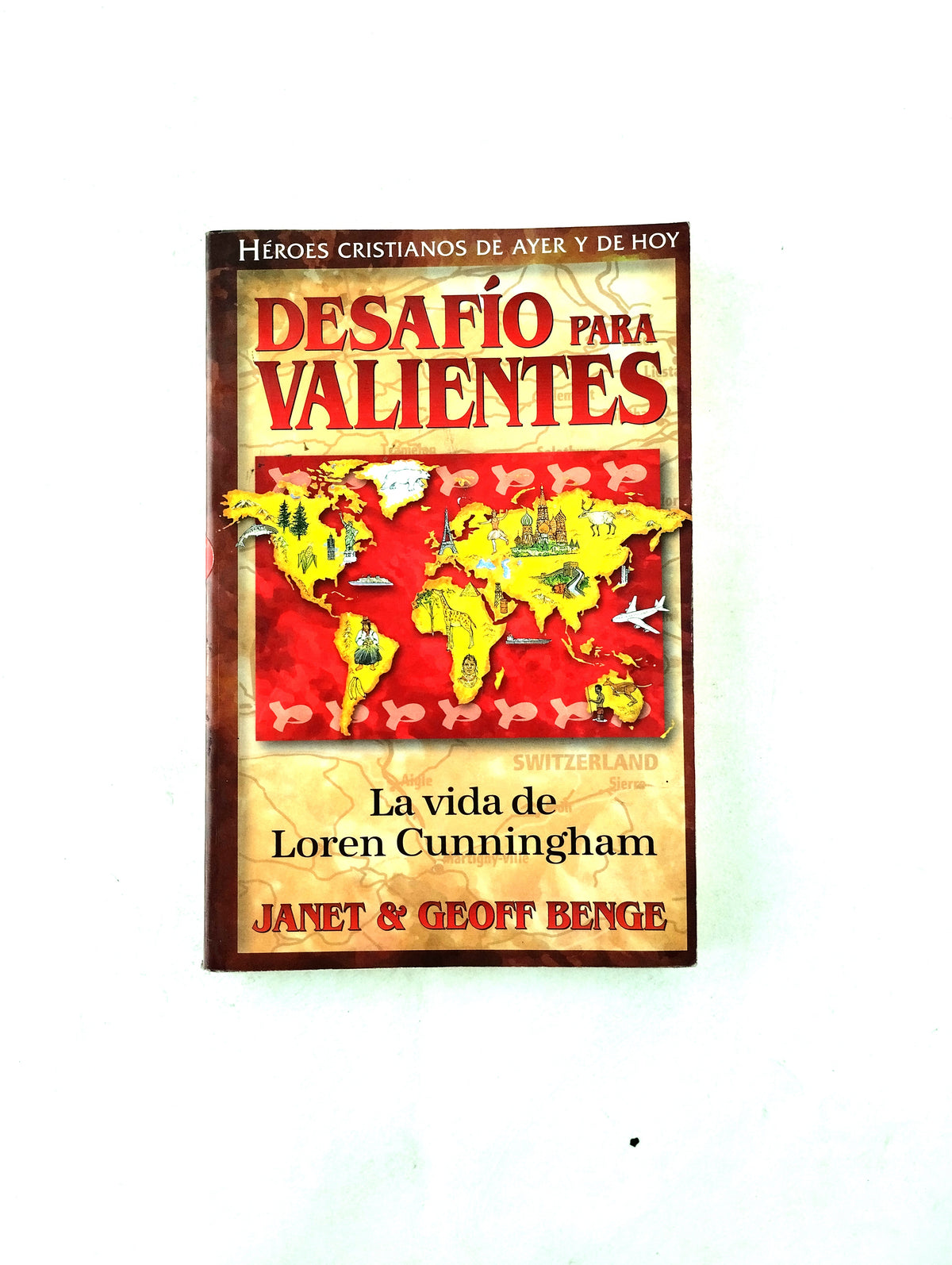 Desafio para valientes by Janet Y Geoff Benge