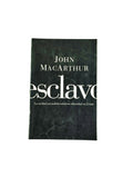 Esclavo by John MacArthur