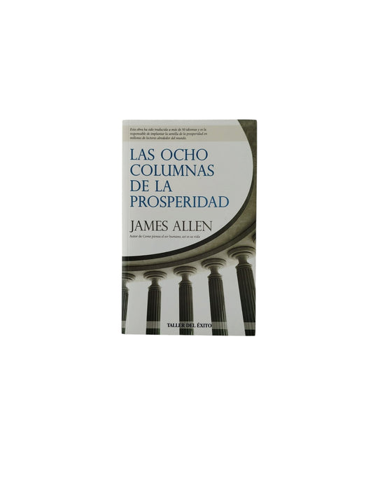 Las Ocho Columnas de la Prosperidad