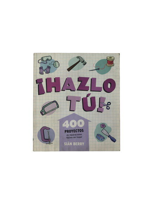 ¡Hazlo Tú!