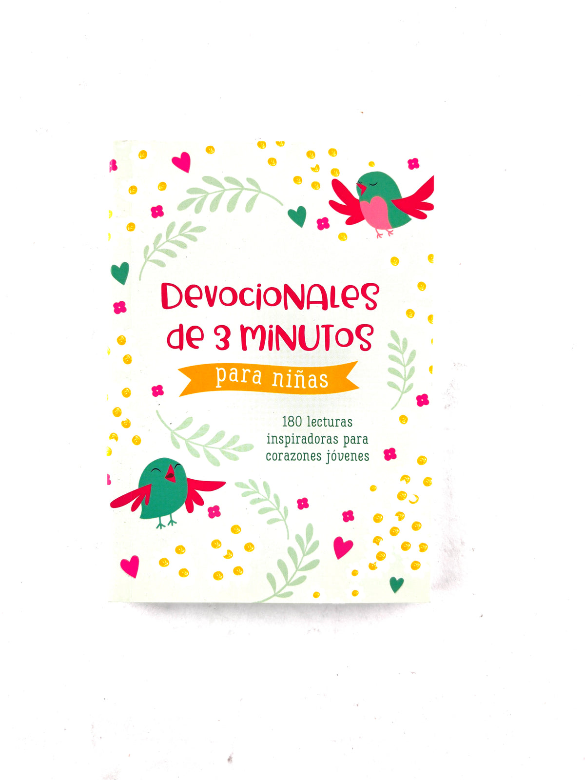 Devocionales de 3 minutos para niñas by Varios