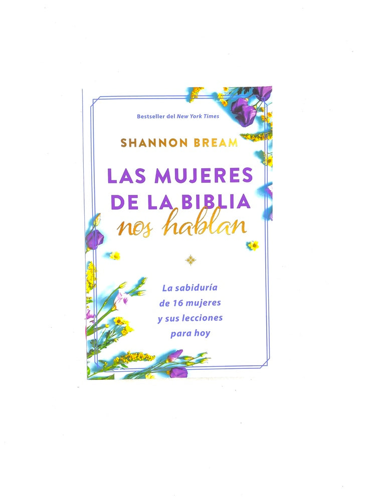 Las mujeres de la biblia nos hablan